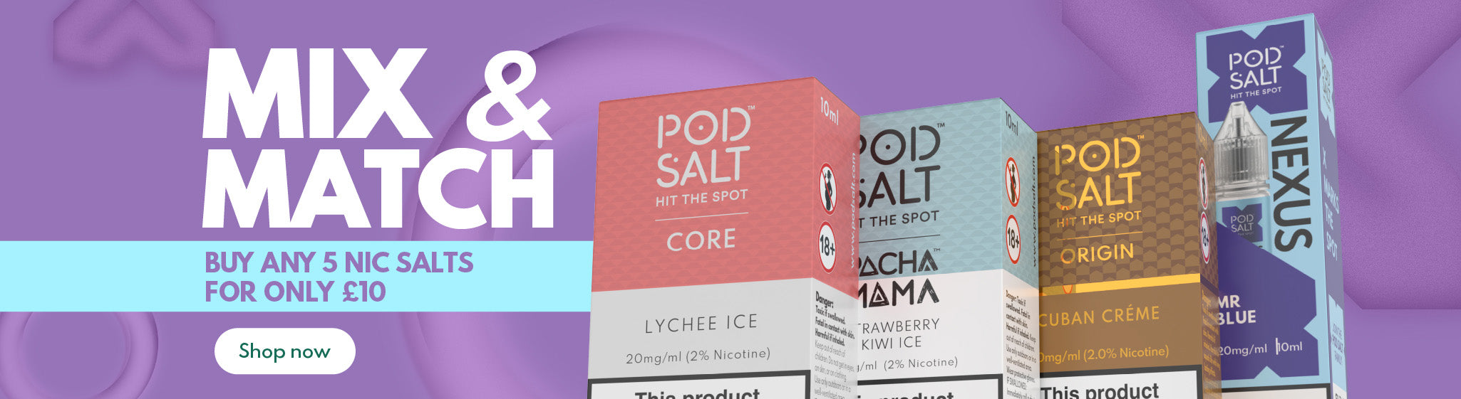 Pod Salt E-liquid packaging with 'Mix & Match' promotion on a purple background
